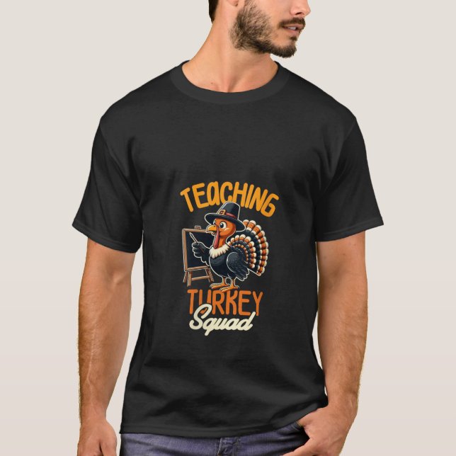 Camiseta Graciosa enseñanza a maestras del escuadrón turco  (Anverso)