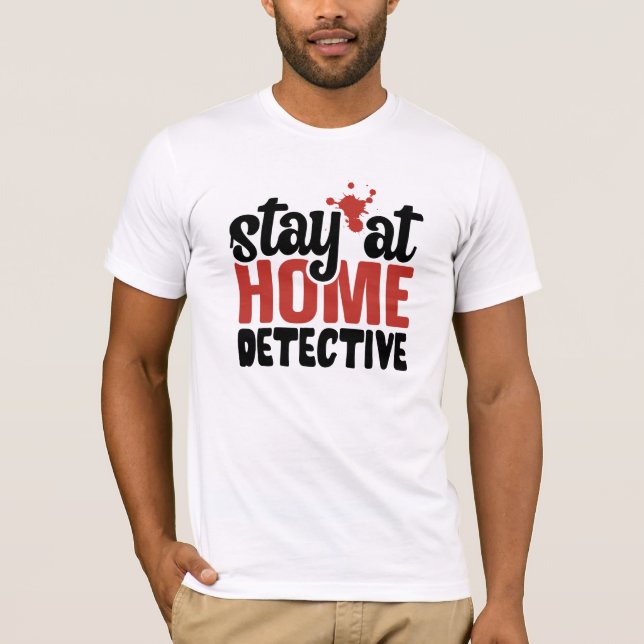 Camiseta Graciosa estancia por crímenes verdaderos en casa  (Anverso)