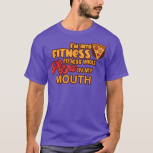 Camiseta Graciosa Estoy En El Fitness De La Pizza Completa 