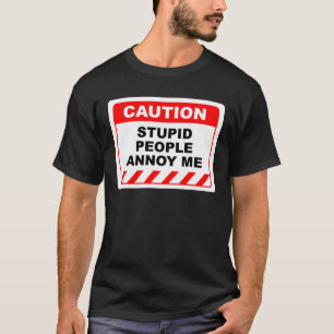 Camiseta Graciosa etiqueta de precaución humana, gente est
