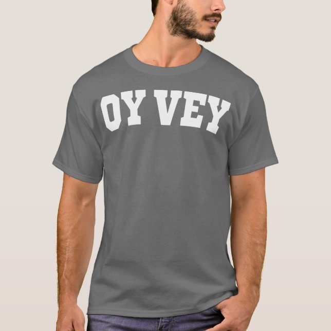 Camiseta Graciosa frase yiddish judía Oy Vey (Anverso)