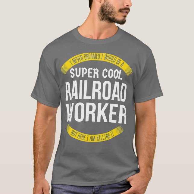Camiseta Graciosa gratitud de los trabajadores del ferrocar (Anverso)