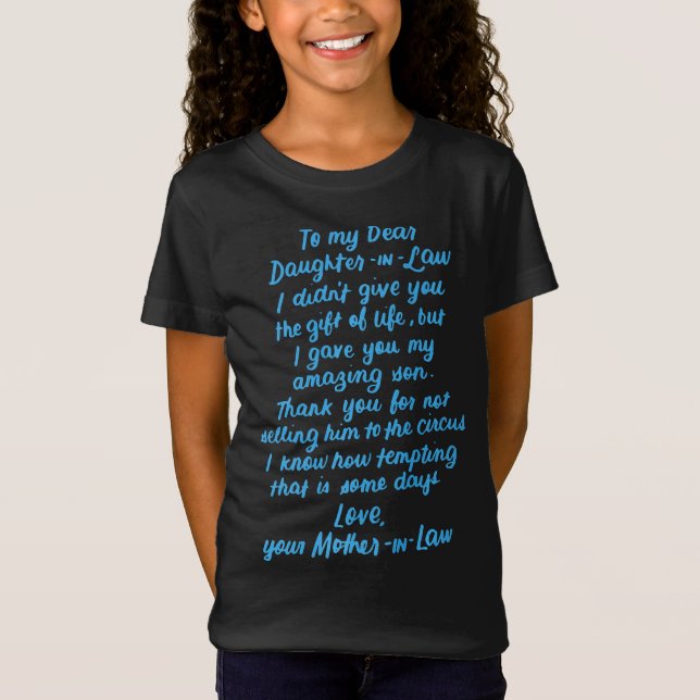 Camiseta Graciosa hija de ley para mi querida hija de derec (Anverso)