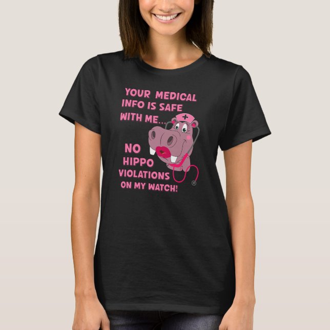Camiseta Graciosa HIPAA HIPPA Enfermera Médica Hippo (Anverso)