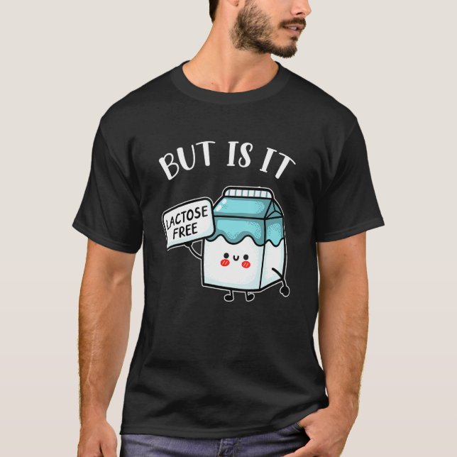 Camiseta Graciosa Intolerancia Lactante Láctea Libre Pero E (Anverso)