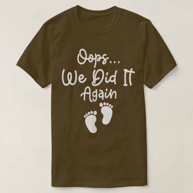 Camiseta Graciosa Invitación de Embarazo Parejas Oops I (Diseño del anverso)
