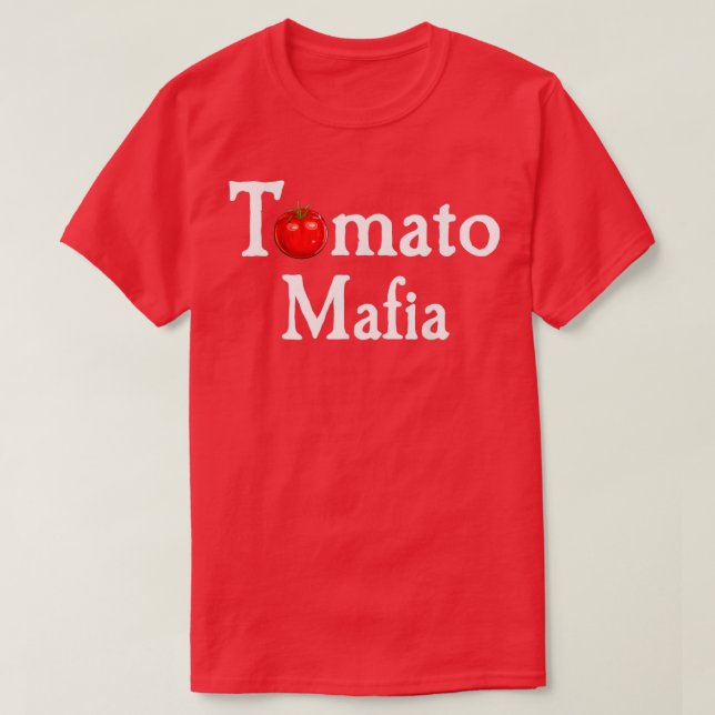 Camiseta Graciosa jardinería mafia de tomates más de 1 (Diseño del anverso)