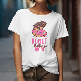 Camiseta Graciosa mamá horneando Donut para la panadería Ba