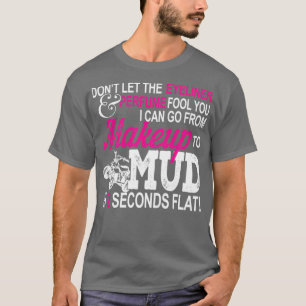 Camiseta Graciosa maquillaje de Chica de ATV para regalo de