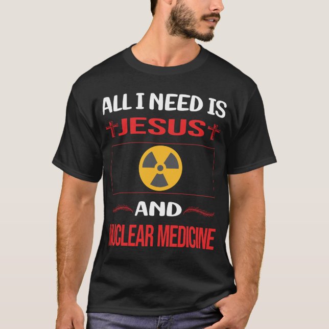 Camiseta Graciosa medicina nuclear Jesús (Anverso)