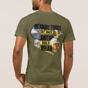 Camiseta Graciosa Medida De Carpintero Dos Veces Cortada Un