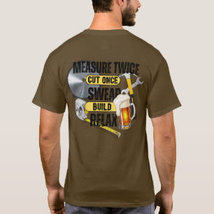 Camiseta Graciosa Medida De Carpintero Dos Veces Cortada Un