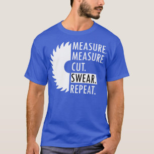 Camiseta Graciosa medida de papá Cortar Swear Handyman Padr