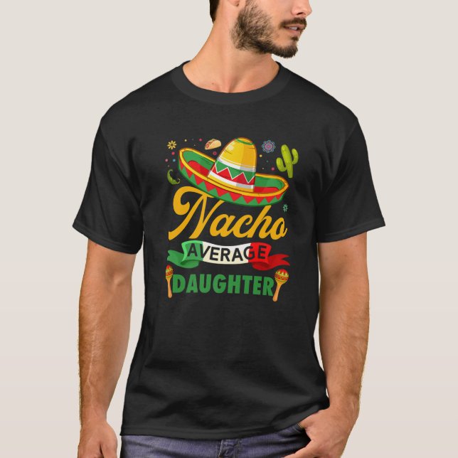 Camiseta Graciosa Nacho Promedio de Hija Sombrero Cine Mexi (Anverso)