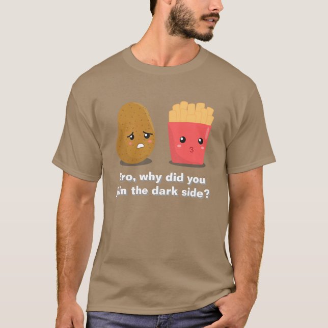 Camiseta Graciosa papa y fritas y el lado oscuro (Anverso)