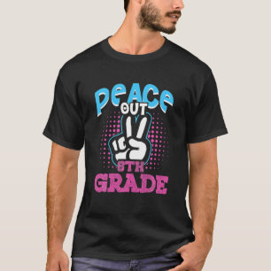 Camiseta Graciosa Paz De Octavo Grado El Primer Día De La E