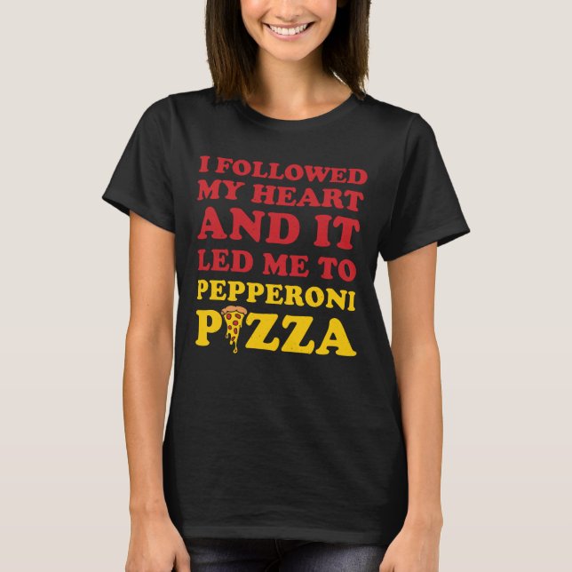 Camiseta Graciosa Pepperoni Pizza (Anverso)