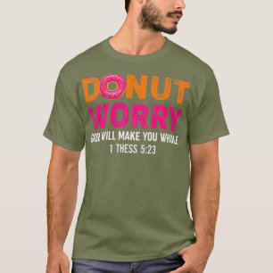Camiseta Graciosa Religiosa Donut Preocupación Que Dios te 