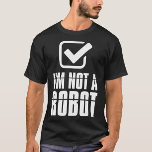 Camiseta Graciosa robótica captcha no soy un robot