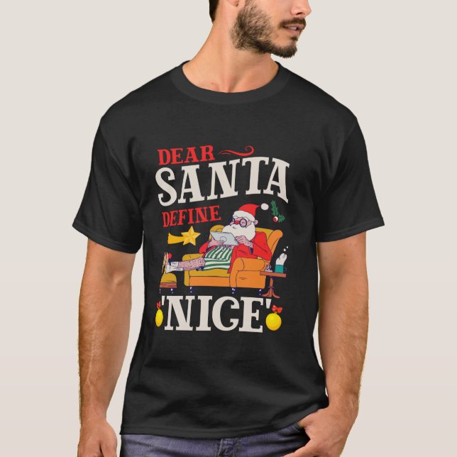 Camiseta Graciosa Santa Querida Santa Define Bonita Christm (Anverso)