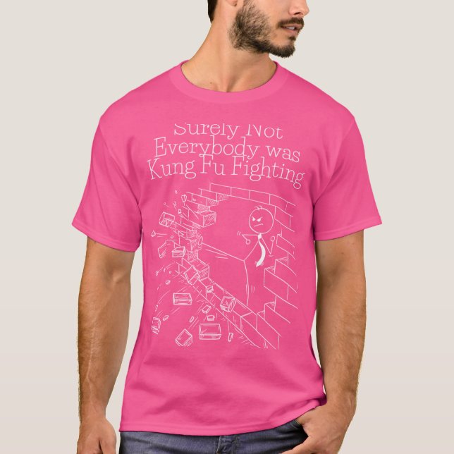 Camiseta Graciosa Seguramente No Todo El Mundo Est (Anverso)