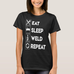 Camiseta Graciosa Soldadura Comer Sueño Soldadura Tela De R