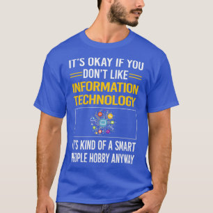 Camiseta Graciosa tecnología de información para personas i
