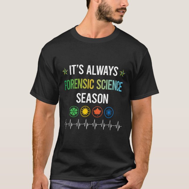 Camiseta Graciosa temporada de ciencia forense (Anverso)