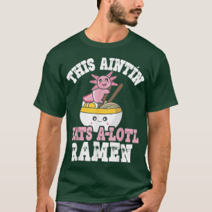 Camiseta Graciosa Tía Irlandesa Ramen Pun This Aintin Come