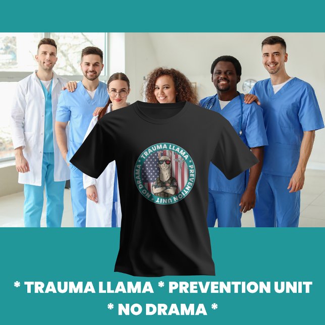 Camiseta Graciosa Unidad de Prevención de Trauma Llama Cami (Funny Trauma Llama Shirts for Medical Workers & EMS Heroes)