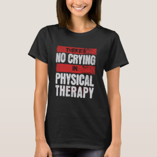 Camiseta Graciosa vida física terapéutica