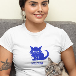 Camiseta Graciosa y miserable dama de un gato sin hijos