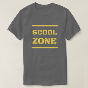 Camiseta Graciosa zona escolar mal escrita