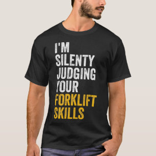 Camiseta Graciosamente, Juzgando Silenciosamente Sus Habili