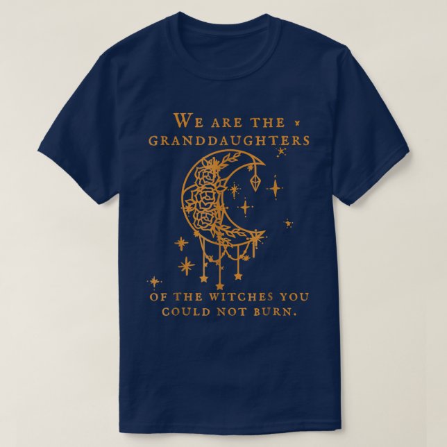 Camiseta Graciosamente, Somos Las Nietas De Las Testigos Po (Diseño del anverso)