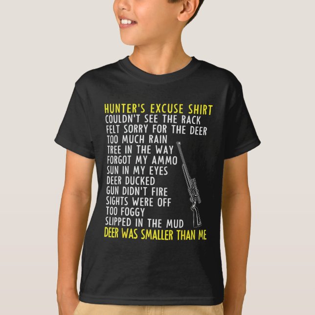 Camiseta Graciosas Excusas de Cazadores - Caza de Temporada (Anverso)