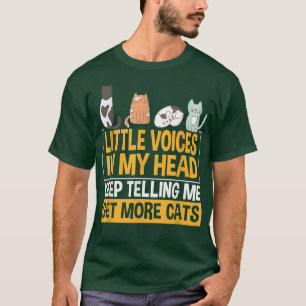 Camiseta Graciosas Voces Pequeñas De Gato En Mi Cabeza Gato