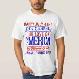 Camiseta Gracioso 4 de Julio Día de la Independencia, Chist