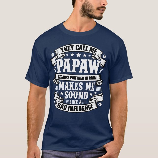Camiseta Gracioso abuelo de Papaw paso padre padre padre pa (Anverso)