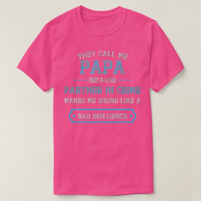 Camiseta Gracioso Abuelo Papa Partner En El Crimen (1) (Diseño del anverso)