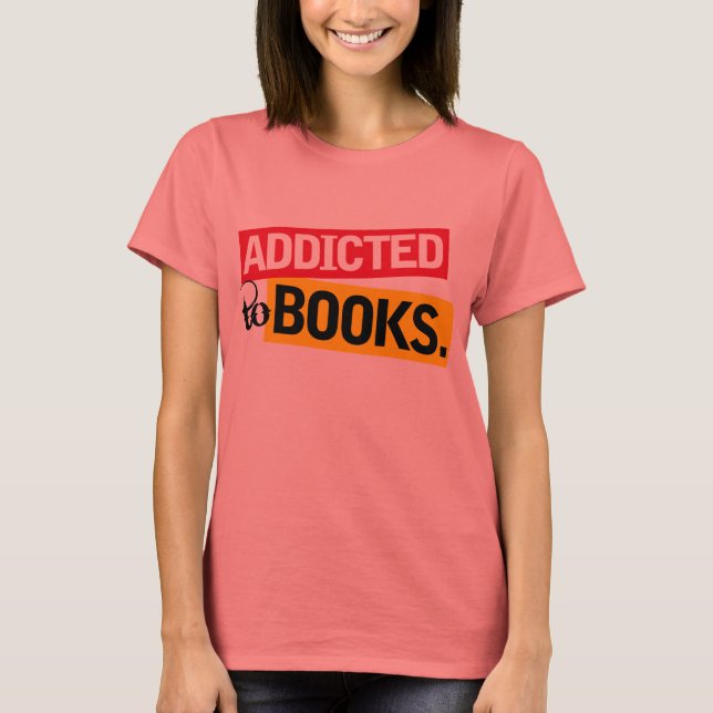 Camiseta Gracioso Adicto A Los Libros Leyendo Regalo (Anverso)
