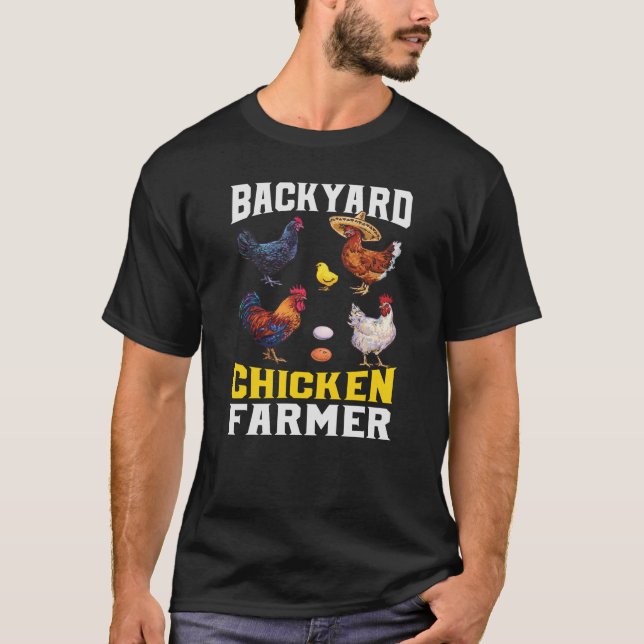Camiseta Gracioso agricultor de pollo de patio trasero (Anverso)