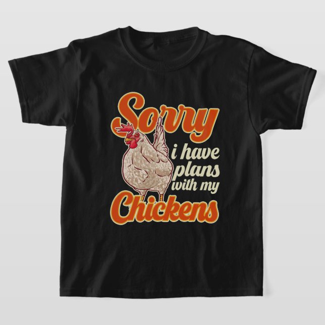 Camiseta Gracioso Agricultor De Pollo Siento Tener Planes C (Distribución)