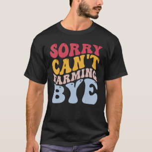 Camiseta Gracioso agricultor lamenta no poder cultivar adió