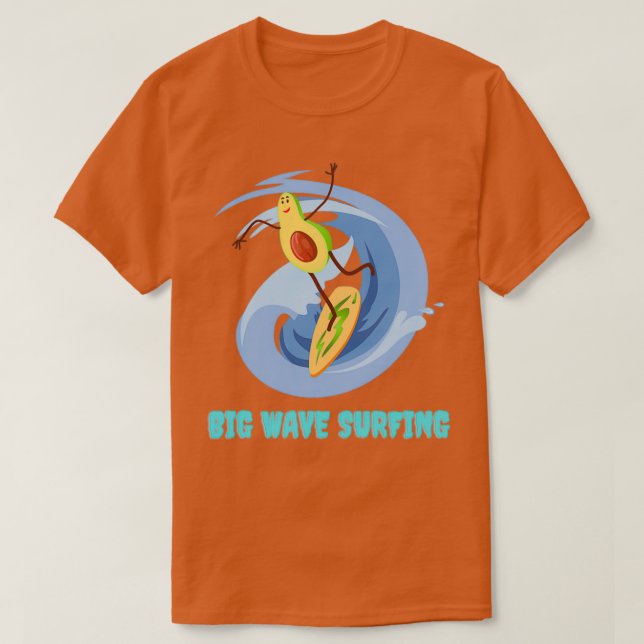 Camiseta Gracioso Aguacate Surfing Big Waves (Diseño del anverso)