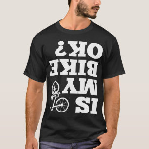 Camiseta Gracioso al revés es mi bicicleta OK Sarcástico