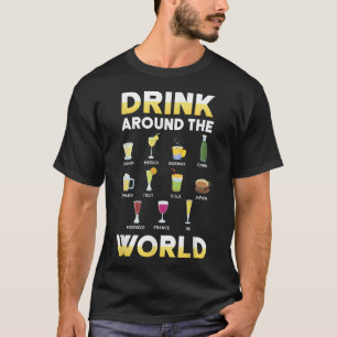 Camiseta Gracioso alcohol en todo el mundo para tomar un re