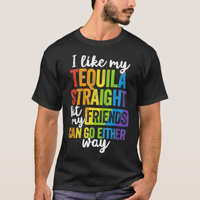 Camiseta Gracioso Aliado LGBT Regalo Tequila Amigos Directo (Anverso)