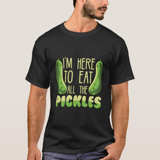 Camiseta Gracioso Amante De La Piel Estoy Aquí Para Comer T (Anverso)