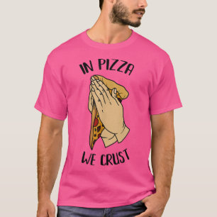 Camiseta Gracioso Amante De La Pizza, En La Pizza Lo Maldec